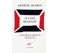 Si l'été revenait Arthur Adamov (Auteur)