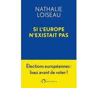 Si l'Europe n'existait pas