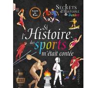 Si l'histoire des sports m'était contée
