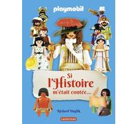 Playmobil - Si l'Histoire m'était contée