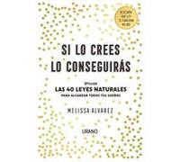Si Lo Crees Lo Conseguirás - [Livre en VO] Álvarez, Melissa (Auteur)