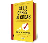 Si lo crees, lo creas / Believe It to Achieve It – Édition Cantos Pintados (Sprayed Edges Edition)