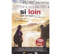 Si loin