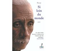 Si loin du monde