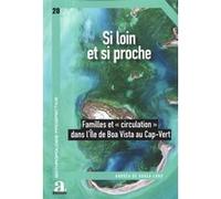 Si loin et si proche Andréa de Lobo (Auteur)