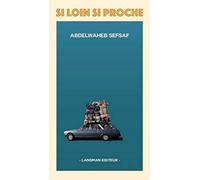 Si loin si proche