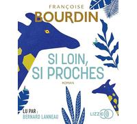 Si loin si proches