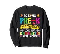 Si Longtemps à la Maternelle, Je reviens à l'école Sweatshirt