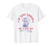 Si longtemps, Londres s'est bien amusée le 4 juillet T-Shirt