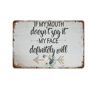 Si ma bouche ne le dit pas, mon visage le fera certainement. Citation en bois, panneau en bois drôle, meilleur panneau en étain de décoration intérieure vintage amusant, parfait pour les affiches de