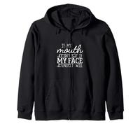 Si ma Bouche ne Le Dit Pas, Mon Visage Sera certainement drôle Sweat à Capuche