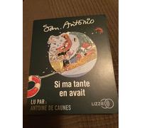 Si Ma Tante En Avait