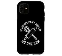 Si Maman ne Peut Pas Le Cuire, Personne ne Peut Cuisiner Une mère Italienne Coque pour iPhone 11