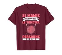 Si Mamie Ne Peut Pas Le Tricoter Personne Ne Peut T-Shirt, Homme, Marron, S