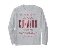 Si me buscan de todo corazón, podrán encontrarme. Manche Longue