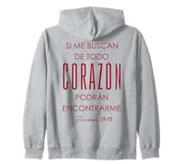 Si me buscan de todo corazón, podrán encontrarme. Sweat à Capuche