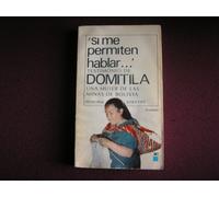 Si Me Permiten Hablar". Testimonio De Domitila, Una Mujer De Las Minas De Bolivia