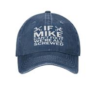 Si Mike ne Peut Pas Le réparer, Nous Sommes Tous foutus. Casquette de Camionneur délavée, Casquette de Baseball réglable pour Papa