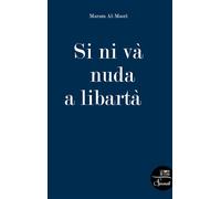 Si ni và nuda a libartà - Maram Al-Masri - Le Bord De L'eau Eds - broché - Recueil