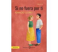 Si no fuera por ti