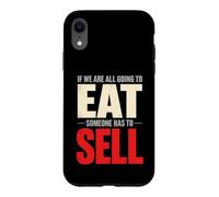 Si Nous Allons Tous Manger, Quelqu'un Doit Vendre Un Vendeur Coque pour iPhone XR