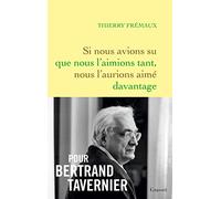 Si Nous Avions Su Que Nous L'aimions Tant, Nous L'aurions Aimé Davantage