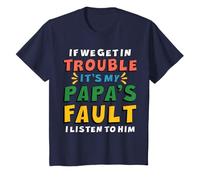 Si Nous Avons des problèmes, C'est la faute de Mon père si Je l'écoute T-Shirt