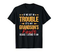 Si Nous Avons des problèmes, C'est la faute de Mon Petit-Fils - Grands-Parents T-Shirt