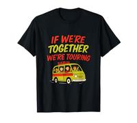 Si Nous Sommes Ensemble, Nous Sommes Touring Van Graphic T-Shirt