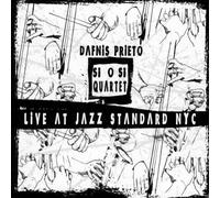 Si O Si Quartet Live at Jazz Standard NYC by Dafnis Prieto