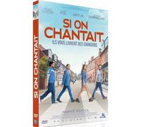 Si on chantait