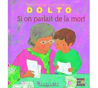 Si on parlait de la mort