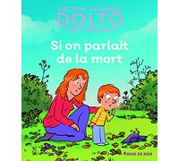 SI ON PARLAIT DE LA MORT