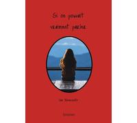 Si on pouvait vraiment parler