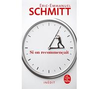 Si on recommençait