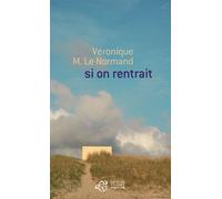 Si on rentrait - Véronique m. Le normand - Thierry Magnier Eds - broché - Nouvelles