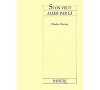 Si on veut aller par là - Charles Charras - Actes Sud-Papiers - Livre