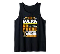 Si Papa ne Peut Pas Réparer on Est Foutus Débardeur