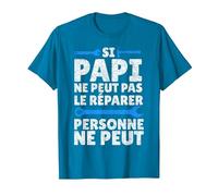 Si Papy Ne Peut Pas Le Réparer Personne Ne Peut Cadeau T-Shirt, Homme, Saphir, 3XL