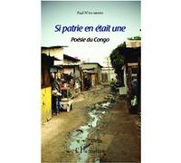 Paul N'zo Mono – Si patrie en était une – Poésie du Congo – Broché