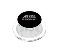 SI PERDUS, Retour À LA BIBLIOTHÈQUE Lecteurs Lecture Livres Meme PopSockets PopGrip pour MagSafe