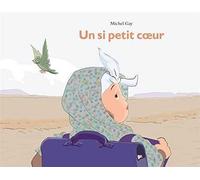 Si petit coeur (Un)