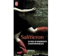 Si peu d'endroits confortables