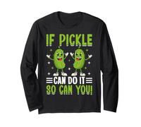 Si Pickle Peut Le Faire, Vous Le Pouvez Aussi Manche Longue