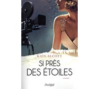 Si près des étoiles