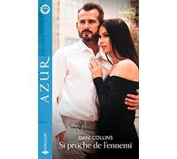 Si proche de l'ennemi