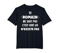 Si Romain ne Sait Pas personnalisé Humour prénom Romain T-Shirt, Homme Grandes Tailles, Noir, 2X Tall