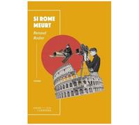 Si Rome Meurt
