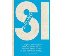 Si... Rudyard Kipling (Auteur), Raymond Stoffel (Illustration), Claude Lapointe (Illustration), Marc P.G. Berthier (Illustration), Nicollet (Illustration), Tony Ross (Illustration), Pierre-Marie Valat