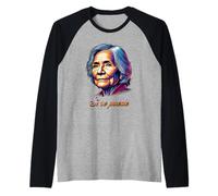 Sí se Puede - Design inspiré de Dolores Huerta Manche Raglan